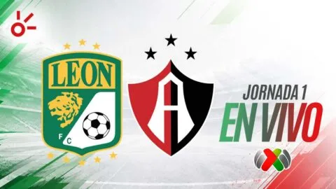 León vs Atlas en vivo el partido de la jornada 1 de la Liga MX: resultado y goles hoy, Apertura 2026