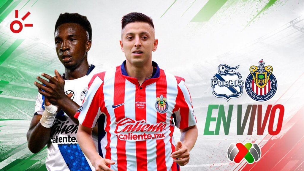 Puebla vs Chivas en vivo el partido de la jornada 3 de la Liga MX: resultado y goles hoy, Apertura 2026
