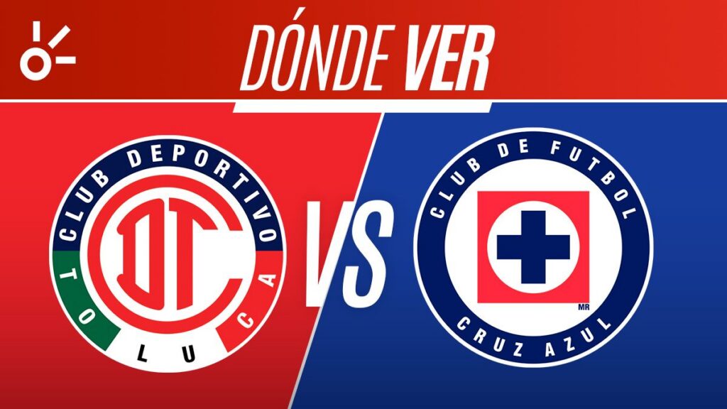 Toluca y Cruz Azul se enfrentan el Campeón de Campeones 2026