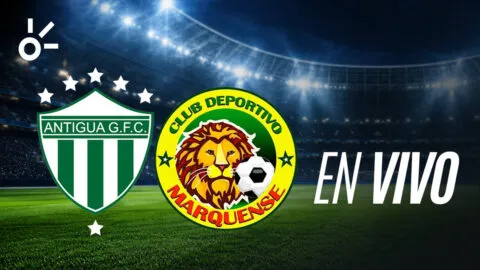 Antigua vs Marquense en vivo: partido de la Liga de Guatemala 2026