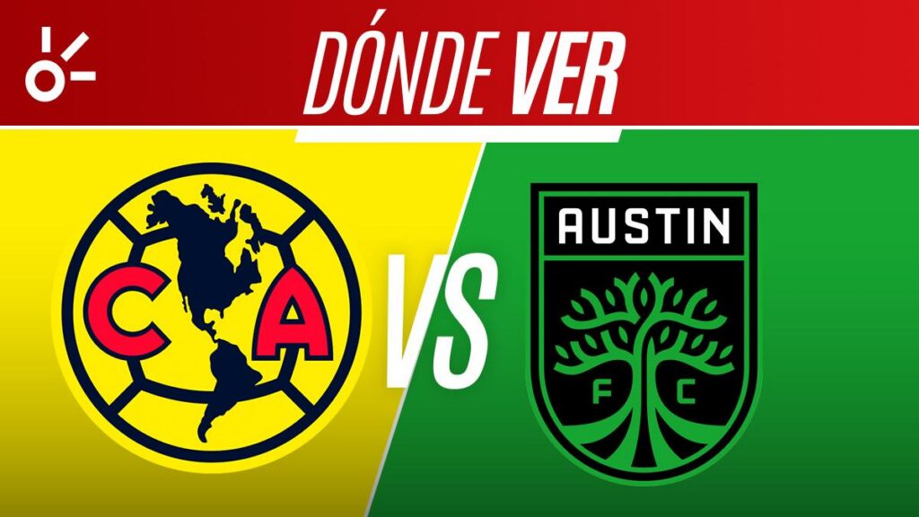 Fútbol en vivo: América vs Austin FC, la Leagues Cup 2026