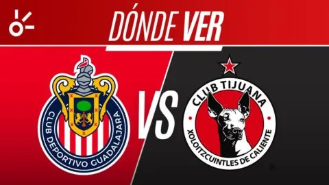Chivas vs Tijuana en vivo la Liga MX: horario, alineaciones y dónde ver el partido del Apertura 2026; jornada 5