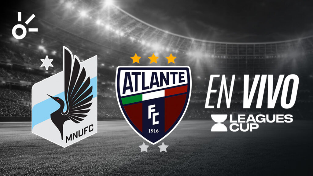 Minnesota United vs Atlante, en vivo la Leagues Cup 2026: resultado y goles de la jornada 3, hoy 11 de agosto