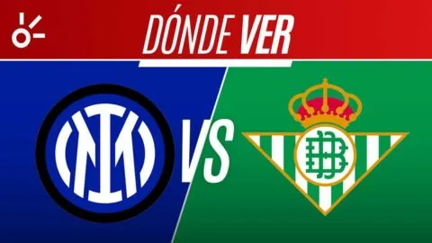 Inter de Milán vs Betis en vivo: fecha, horario y dónde ver el partido amistoso de pretemporada 2026