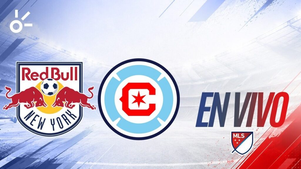 New York RB vs Chicago Fire en vivo: ¿Quién gana hoy el partido de la MLS 2026? Resultados y goles
