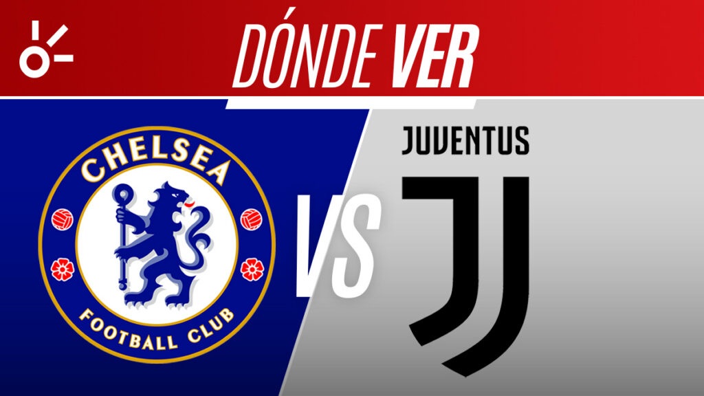 El Chelsea y la Juventus jugarán un amistoso de pretemporada este 5 de agosto en Hong Kong. Descubre cómo verlo en vivo.