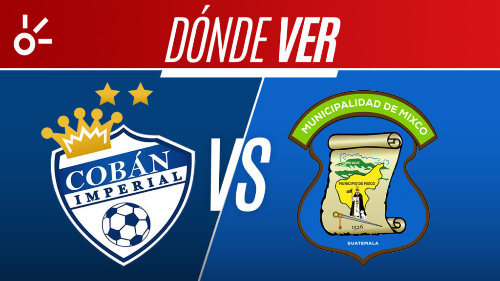 Cobán Imperial Mixco, Liga Guatemala, en vivo y en directo | Claro Sports