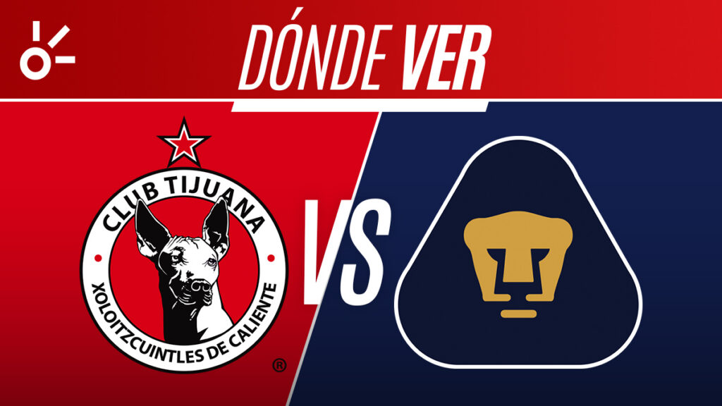 Tijuana vs Pumas, horario y dónde ver en vivo | Claro Sports