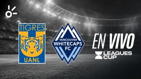 Tigres vs Vancouver Whitecaps, en vivo la Leagues Cup 2026: resultado y goles de la jornada 3, hoy 11 de agosto
