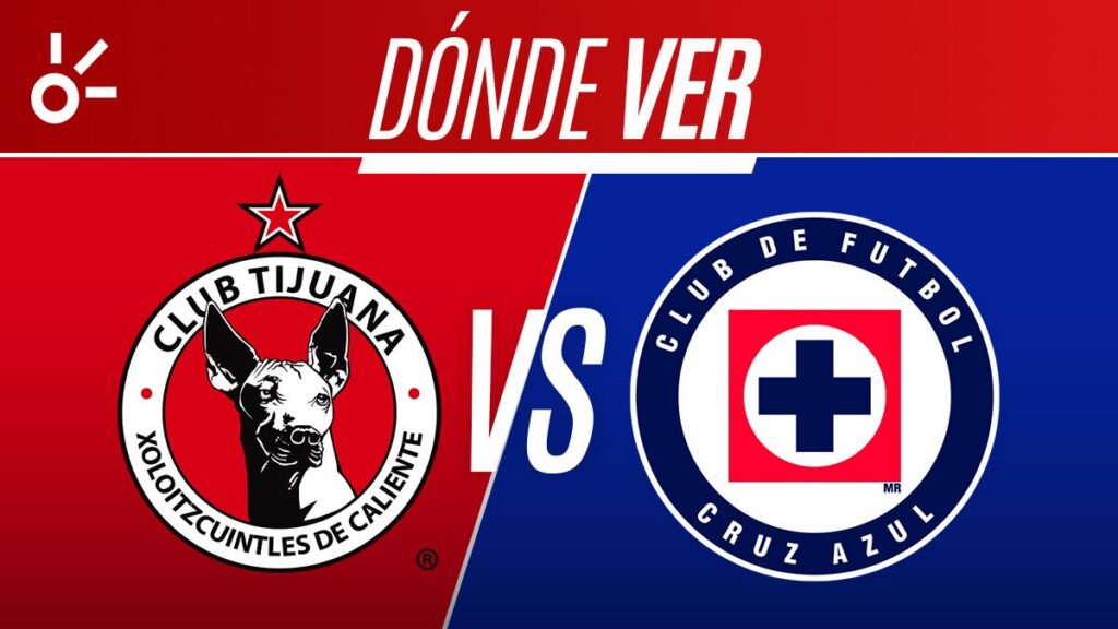 Tijuana y Cruz Azul se enfrentan en la jornada 4 de la Liga MX 2026