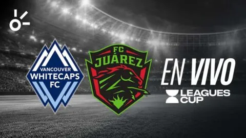 Vancouver Whitecaps vs FC Juárez, en vivo la Leagues Cup 2026: resultado y goles de la jornada 2, hoy 7 de agosto