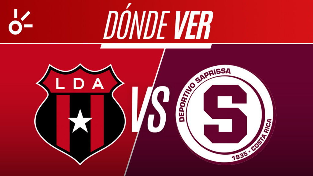 Alajuelense Saprissa, Liga Costa Rica, en vivo y en directo | Claro Sports
