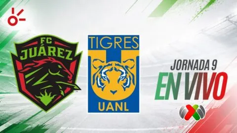 Juárez vs Tigres en vivo el partido de la jornada 9 de la Liga MX: resultado y goles hoy, Apertura 2026