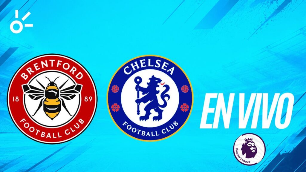 Brentford y Chelsea se enfrentan en la jornada 5 de la Premier League