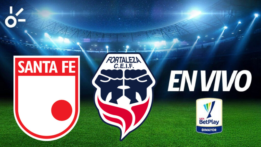 Directo Santa Fe Vs Fortaleza