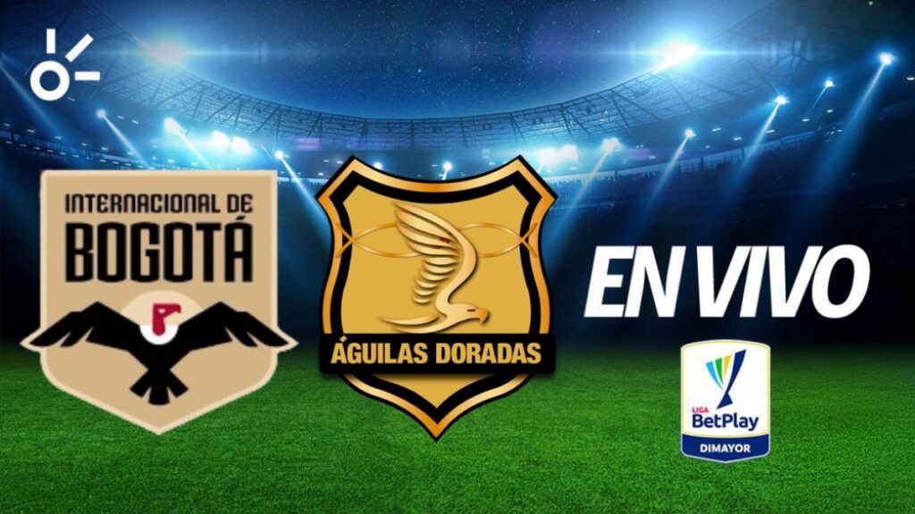 Inter Bogotá vs Águilas Doradas, en vivo.