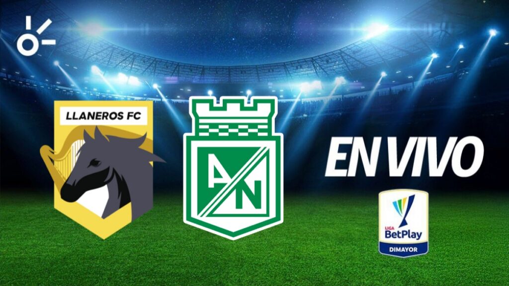 Llaneros vs Atlético Nacional