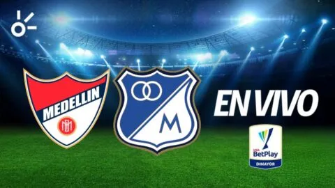 Independiente Medellín vs Millonarios, en vivo la Liga BetPlay Dimayor 2026-II: goles al momento, resultado y minuto a minuto de la fecha 4