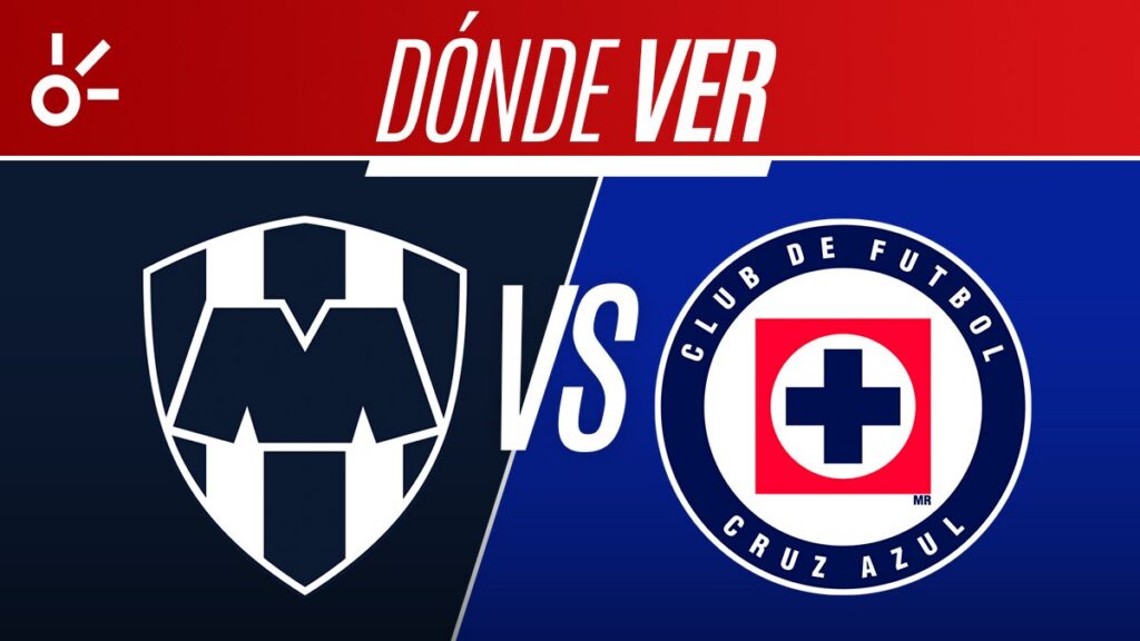 Fútbol Liga MX en vivo, Monterrey vs Cruz Azul transmisión online streaming