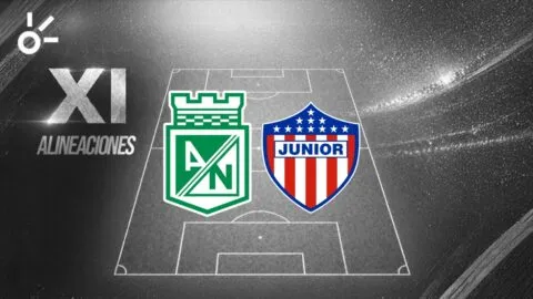 Posibles alineaciones de Atlético Nacional vs Junior por la Liga BetPlay Dimayor 2026-II