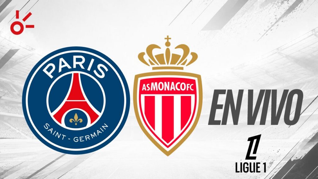 PSG vs Monaco: estadísticas, goles y resultado en vivo hoy