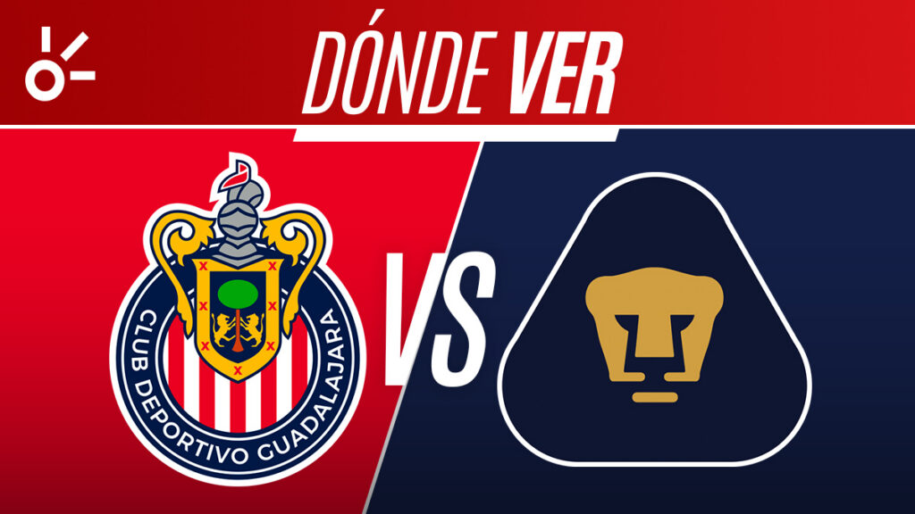 Chivas vs Pumas, horario y dónde ver en vivo | Claro Sports