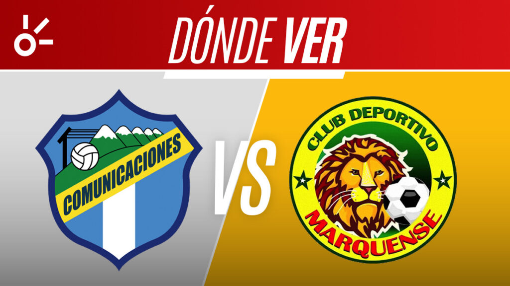 Comunicaciones vs Marquense, partido en vivo y en directo | Claro Sports