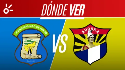 Mixco vs Aurora en vivo: dónde mirar la Liga de Guatemala 2026