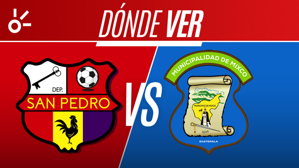 San Pedro vs Mixco, partido en vivo y en directo | Claro Sports