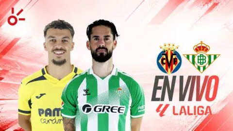 Villarreal vs Betis en vivo LaLiga 2026: resultado y goles de la jornada 5