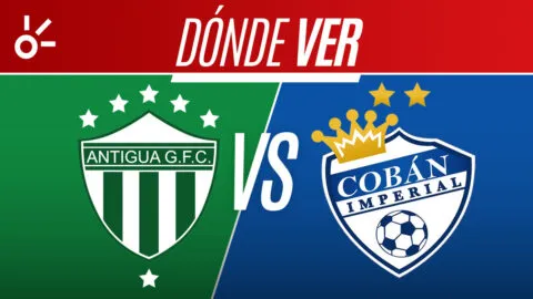Antigua GFC vs Cobán Imperial en vivo: dónde mirar la Liga de Guatemala 2026