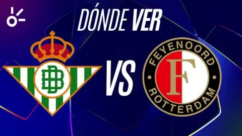 Betis vs Feyenoord en vivo, Champions League 2026: horario, alineaciones y dónde ver la jornada 3 de la fase de liga