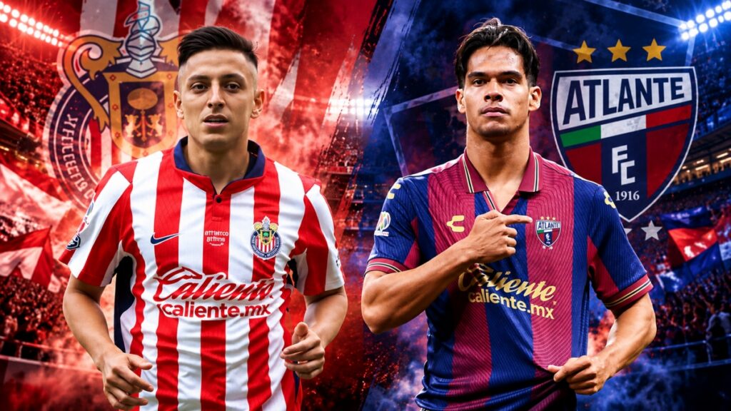 Chivas y Atlante se miden en la jornada 15