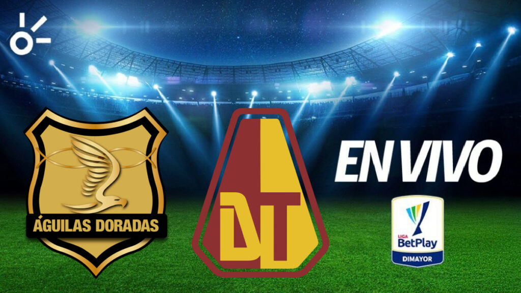Directo Aguilas Doradas Vs Tolima