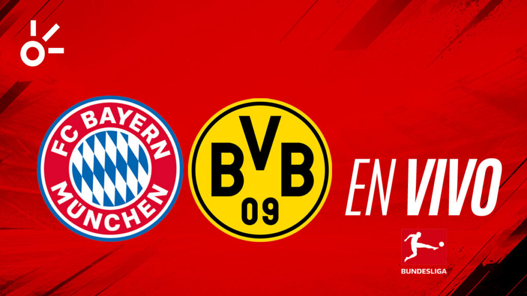 Directo Bayern Munich Vs Bourssia Dortmund