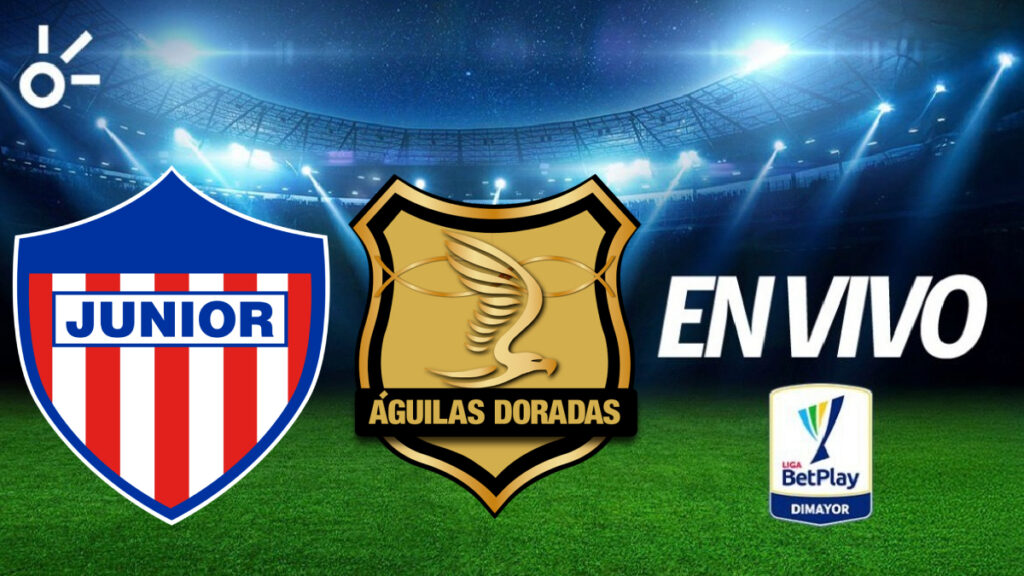Directo Junior Vs Aguilas Doradas