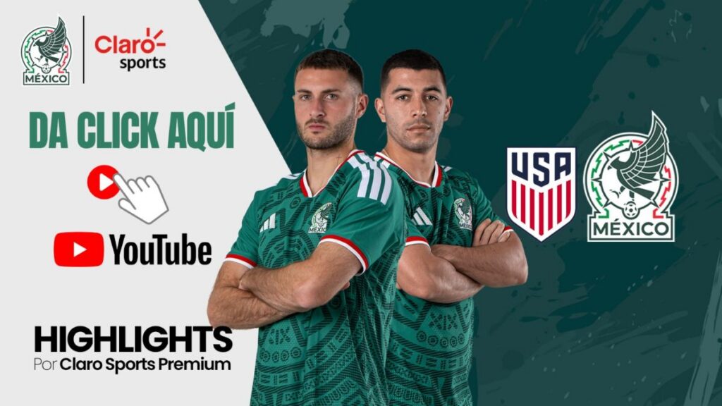 Revisa los mejores momentos del México vs USA | Claro Sports