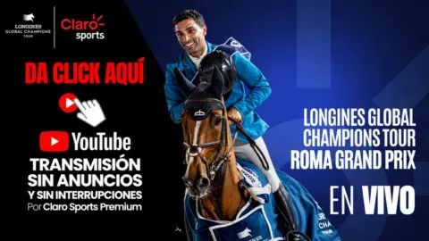 Longines Global Champions Tour Roma Grand Prix 2026, en vivo