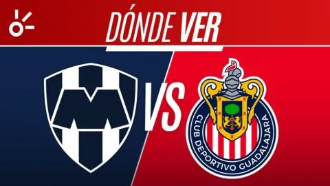 Monterrey vs Chivas en vivo la Liga MX: horario, alineaciones y dónde ver el partido del Apertura 2026; jornada 14