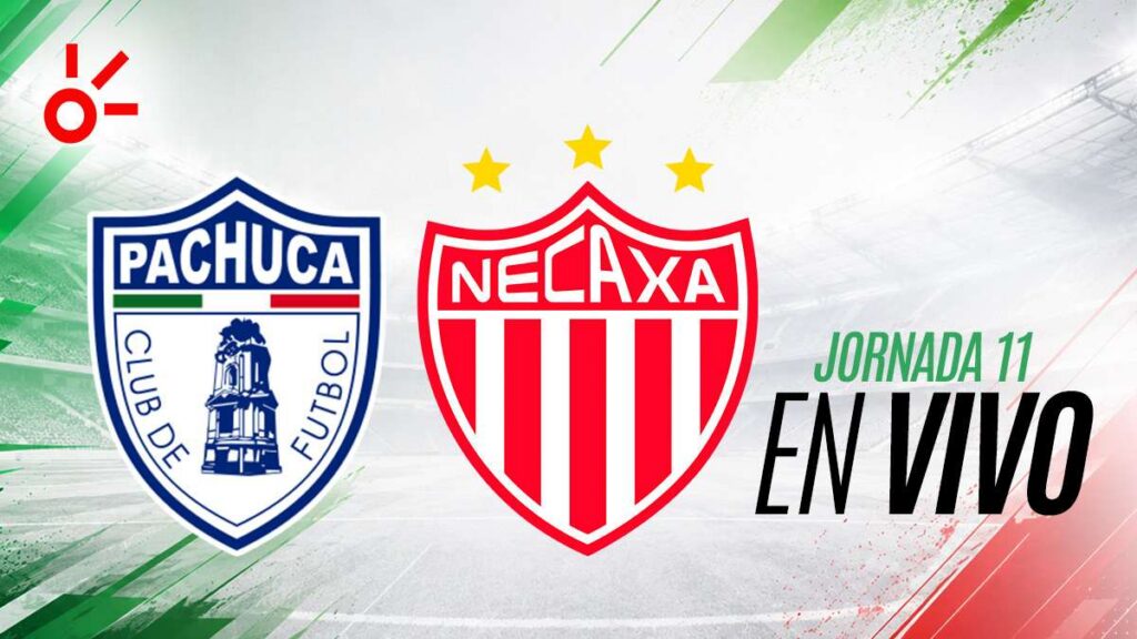 Pachuca vs Necaxa en vivo el partido de la jornada 11 de la Liga MX: resultado y goles hoy, Apertura 2026