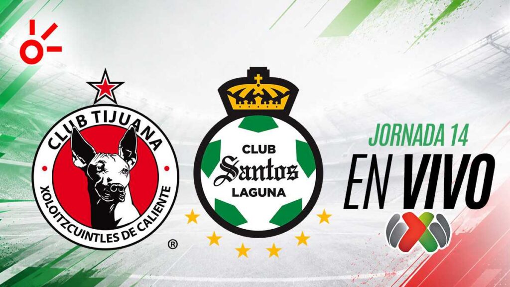 Tijuana vs Santos en vivo el partido de la jornada 14 de la Liga MX: resultado y goles hoy, Apertura 2026