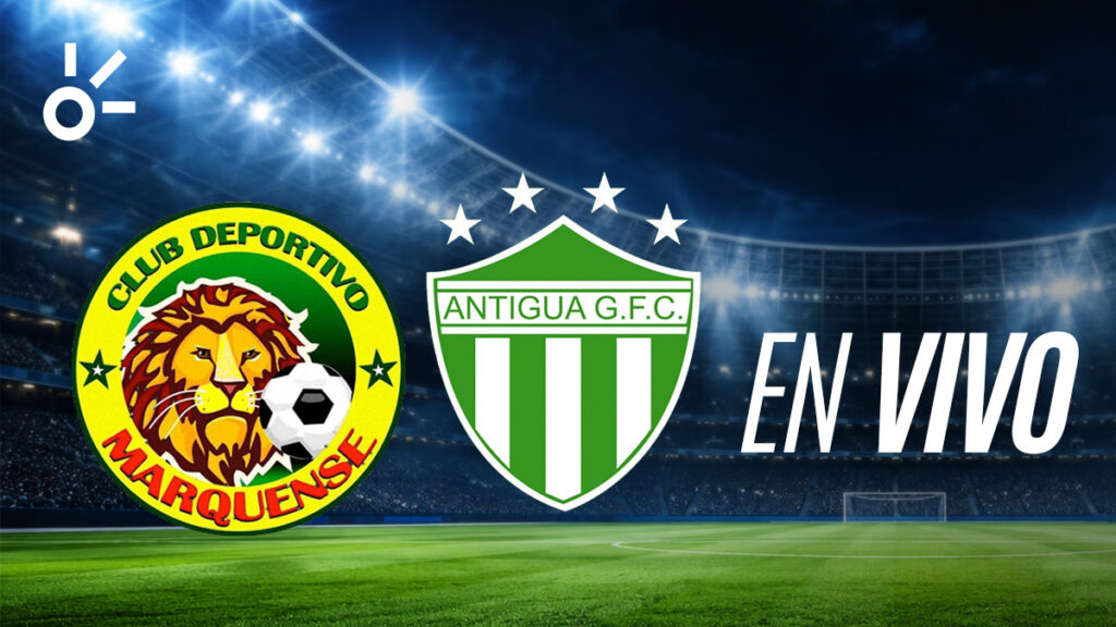 Marquense vs Antigua