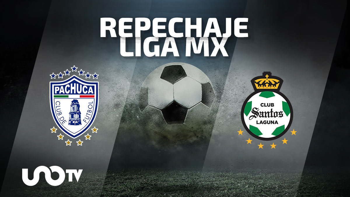 Pachuca Santos Repechaje Liga Mx