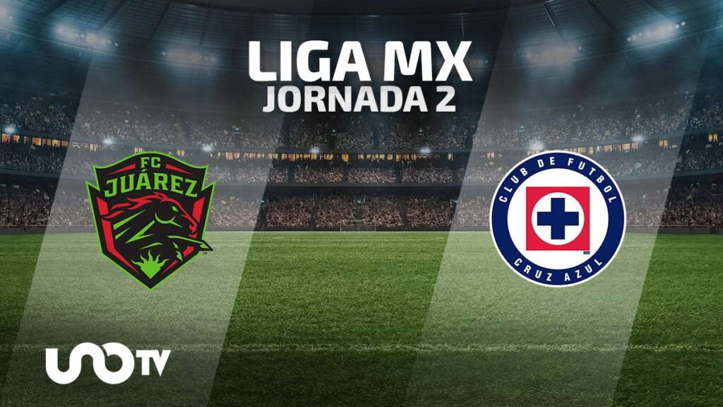 Juárez vs. Cruz Azul en vivo: cuándo y dónde ver el partido de la Jornada 2