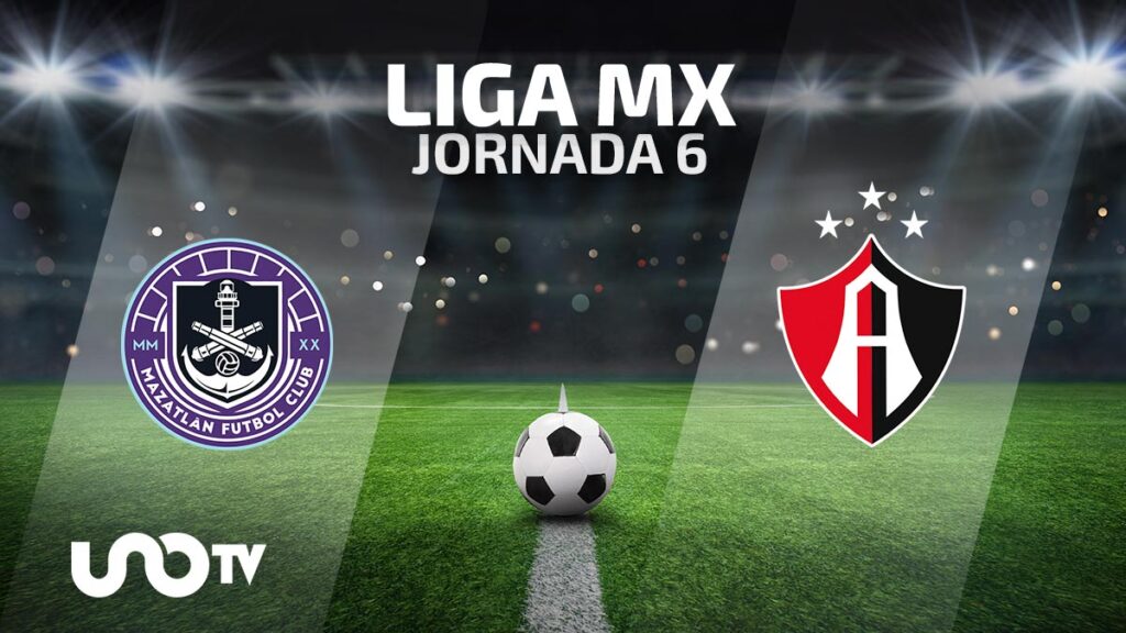 Mazatlán vs. Atlas en vivo: cuándo y dónde ver el partido de la Jornada 6