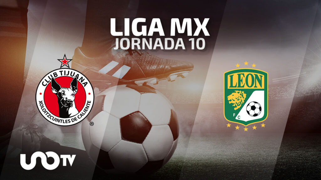 Tijuana vs. León en vivo: cuándo y dónde ver el partido de la Jornada 10