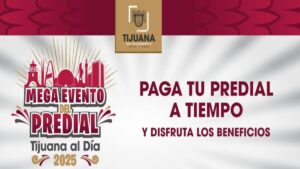 ¡No dejes pasar la oportunidad! Paga el Predial en Tijuana con rebajas únicas