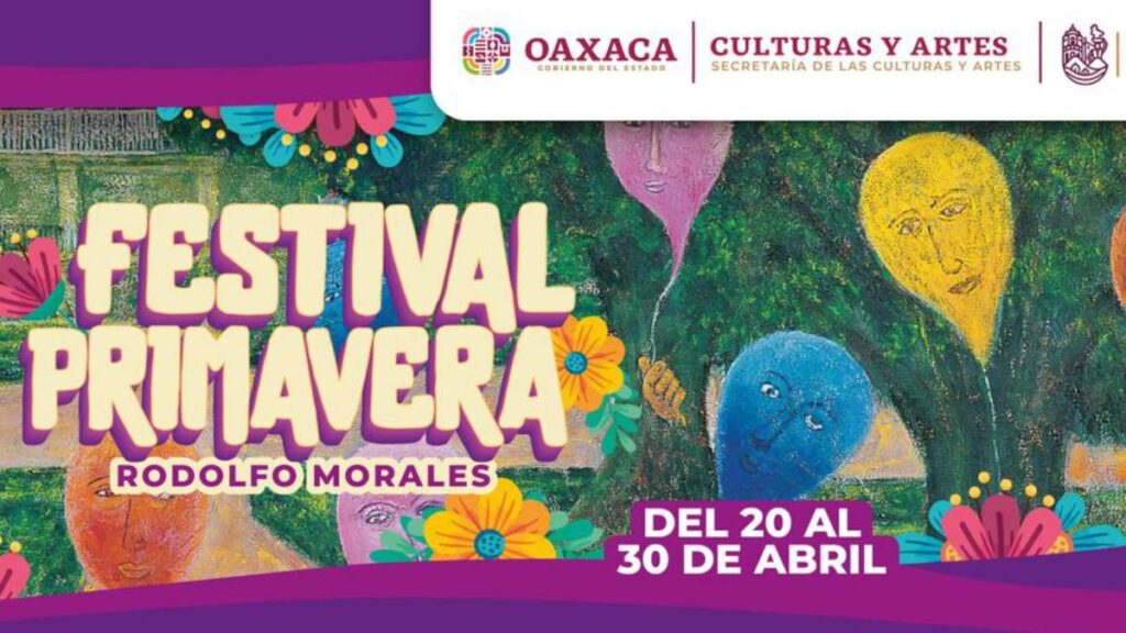 El Festival de Primavera en Oaxaca tiene actividades para todos.