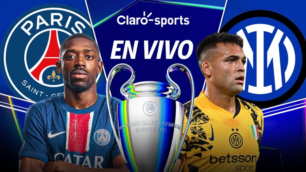 PSG vs Inter, en vivo la Final de la Champions League 2025
