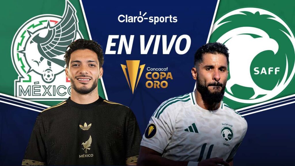 México vs Arabia Saudita: En vivo minuto a minuto el partido de cuartos de final de la Copa Oro 2025